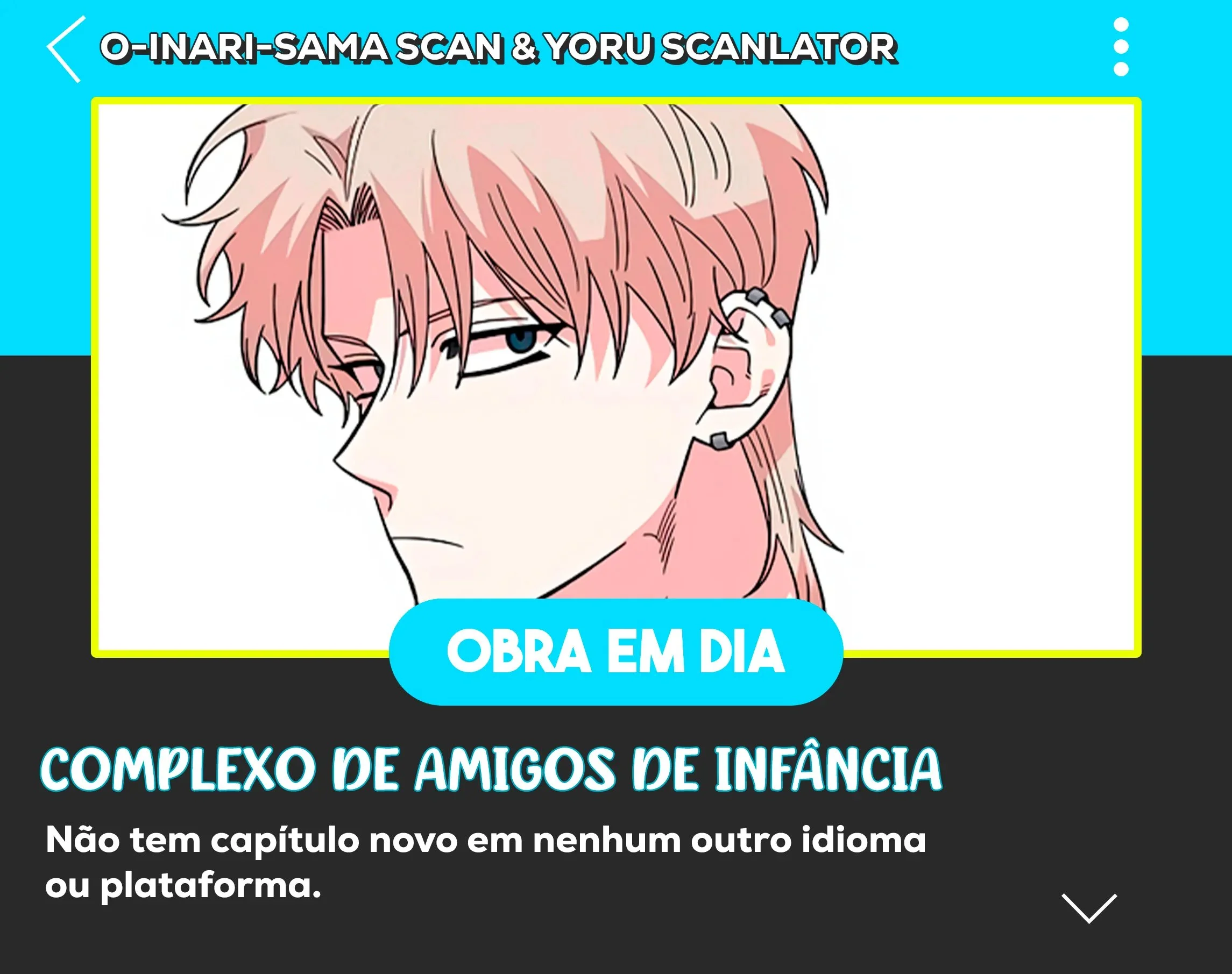 Complexo de Amigos de Infância Capítulo 1