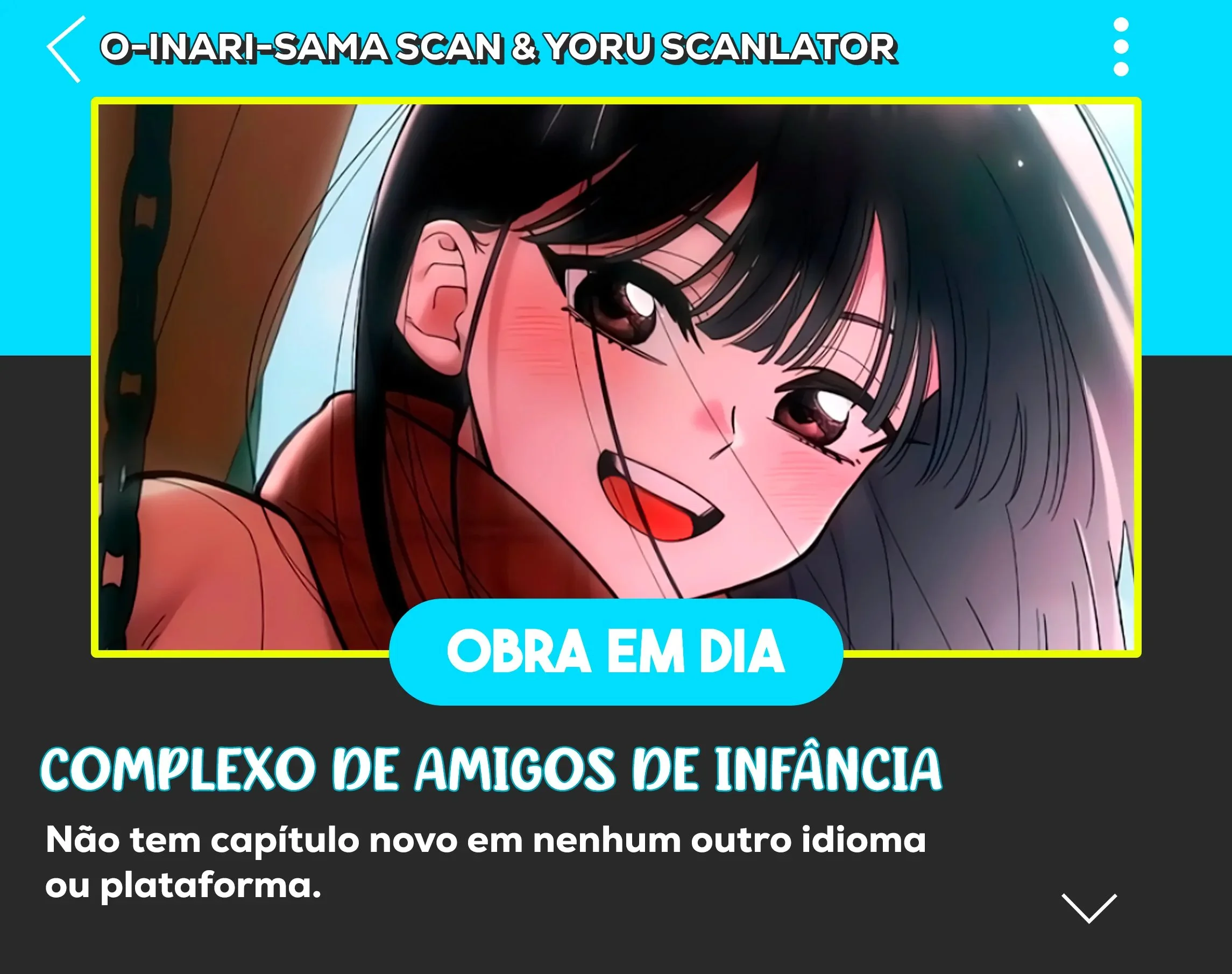 Complexo de Amigos de Infância Capítulo 1