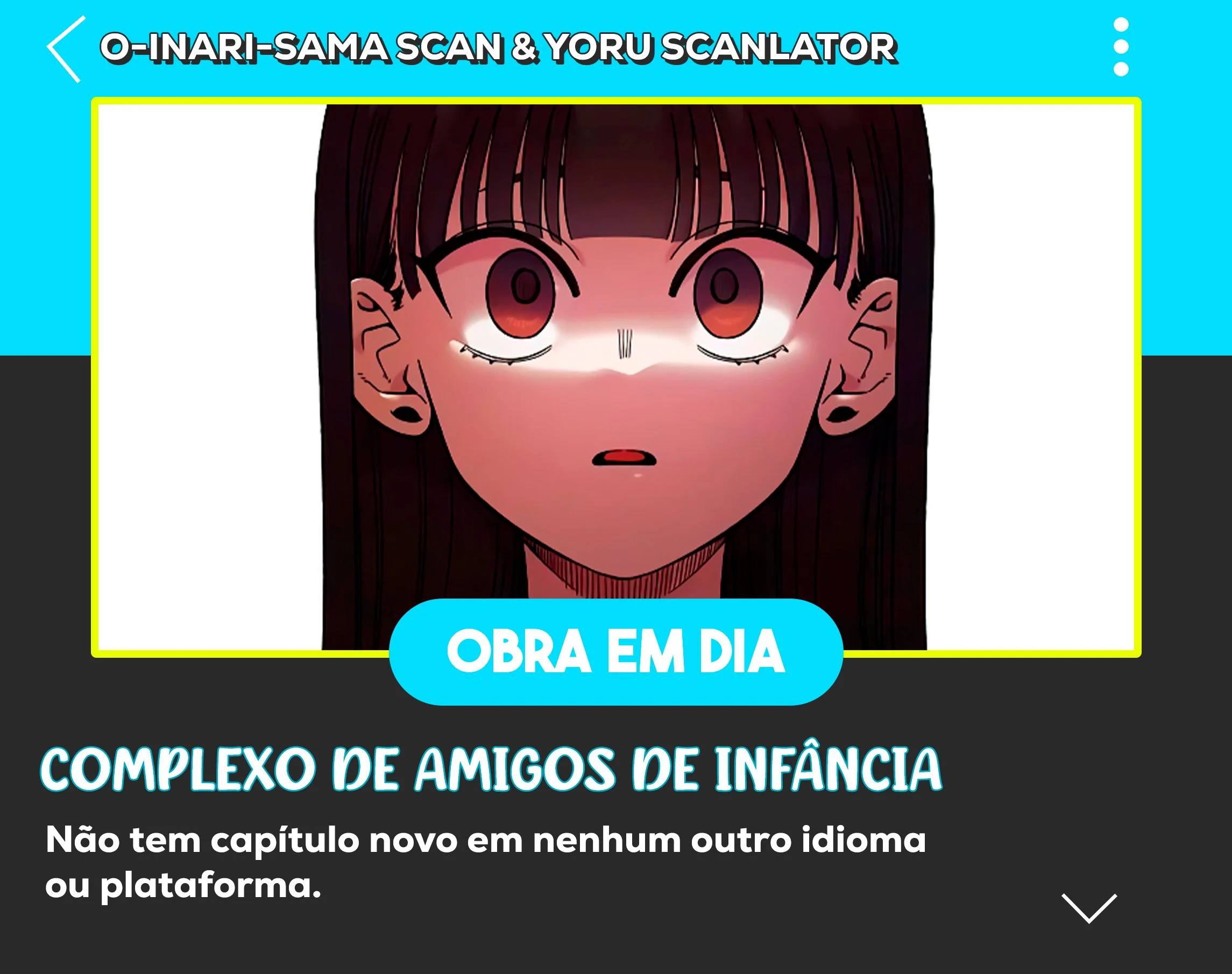 Complexo de Amigos de Infância Capítulo 1