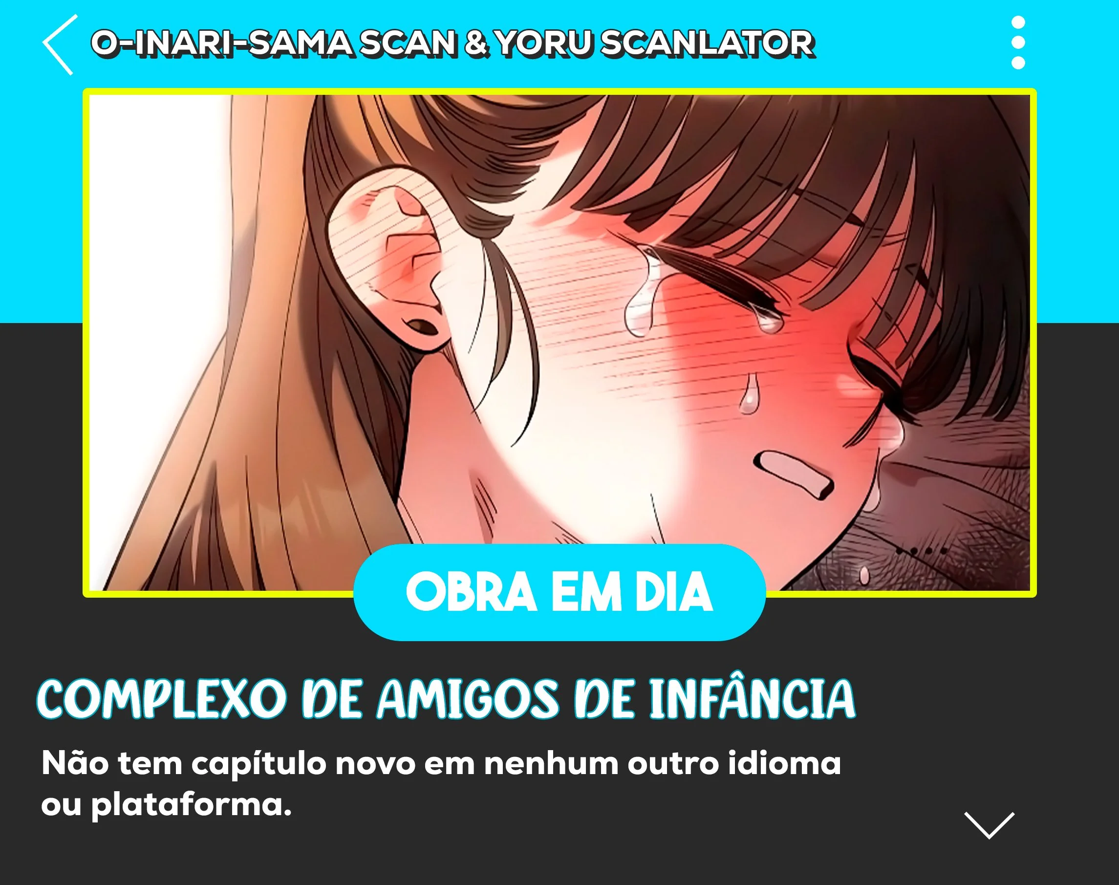 Complexo de Amigos de Infância Capítulo 1
