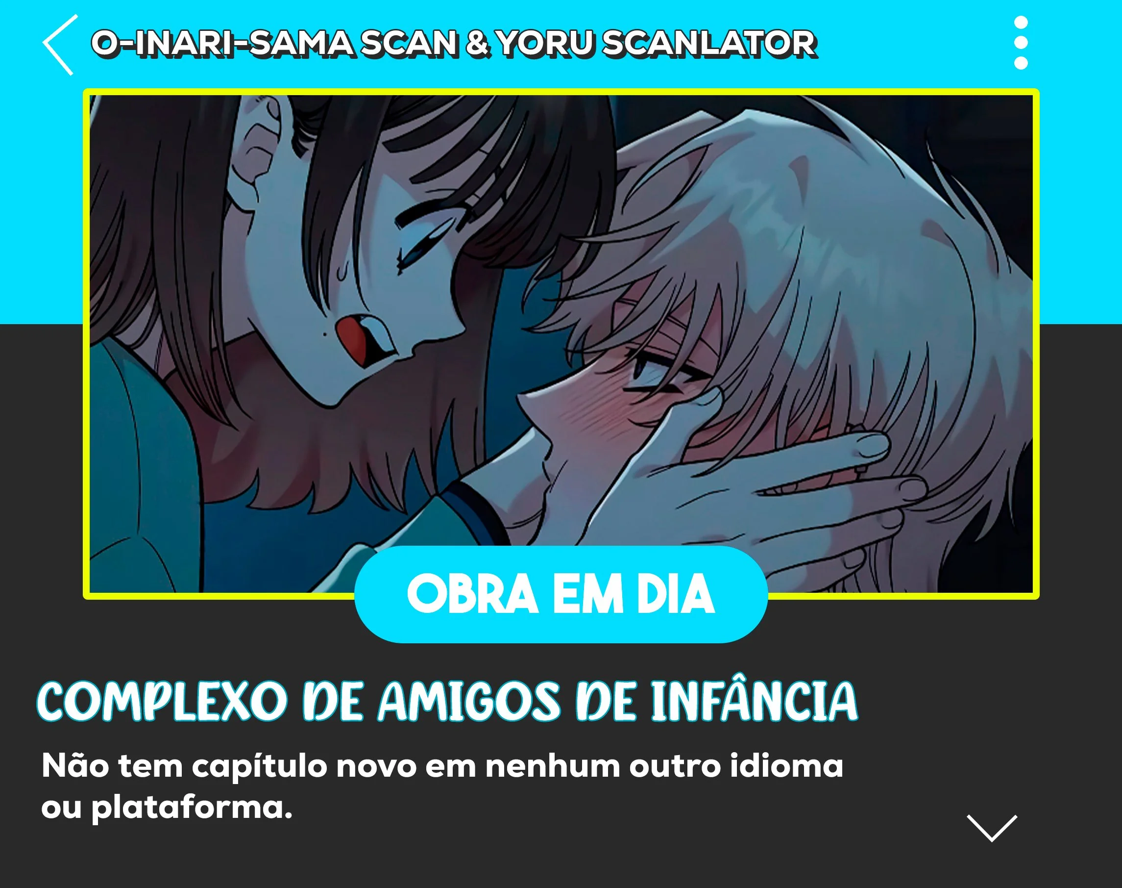Complexo de Amigos de Infância Capítulo 1