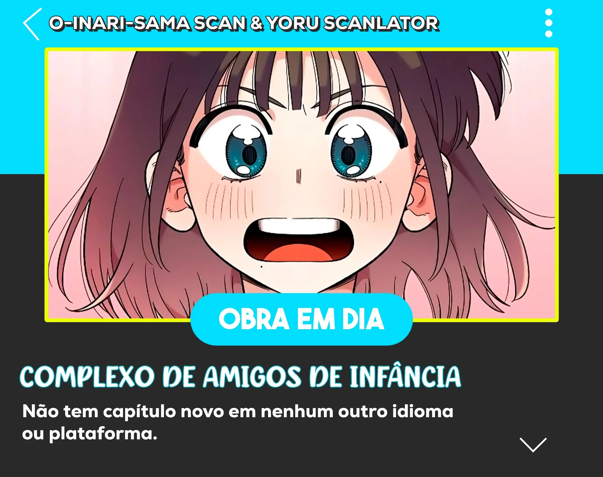 Complexo de Amigos de Infância Capítulo 1