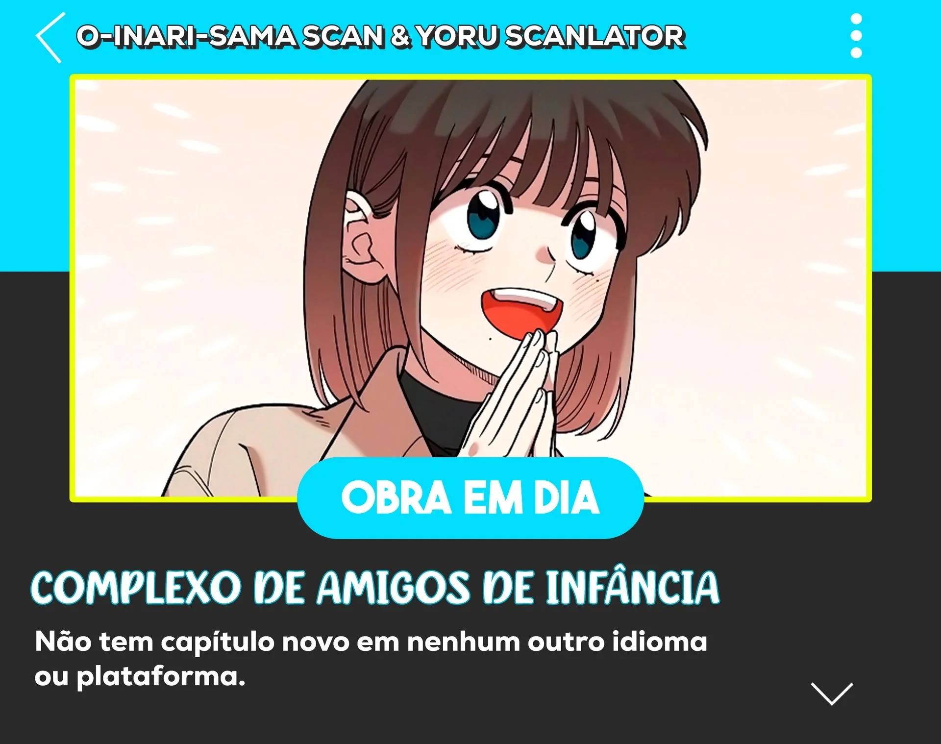 Complexo de Amigos de Infância Capítulo 1