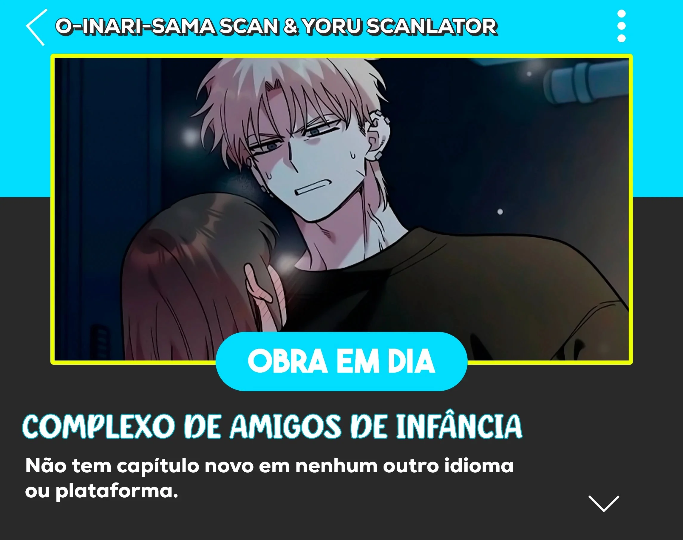 Complexo de Amigos de Infância Capítulo 1