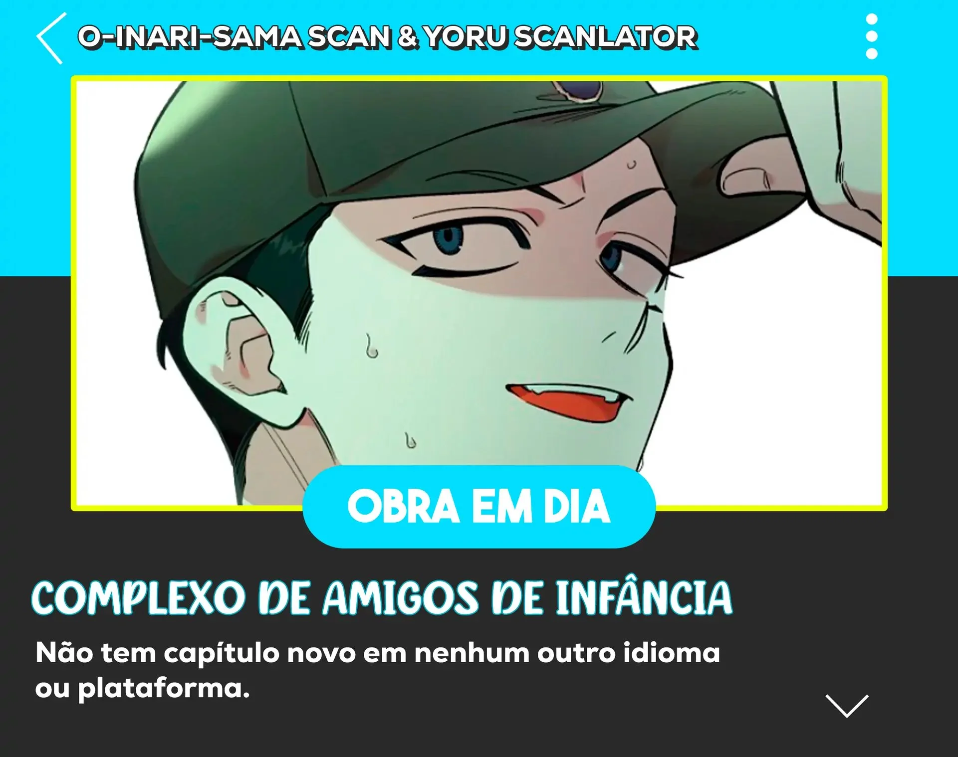 Complexo de Amigos de Infância Capítulo 1