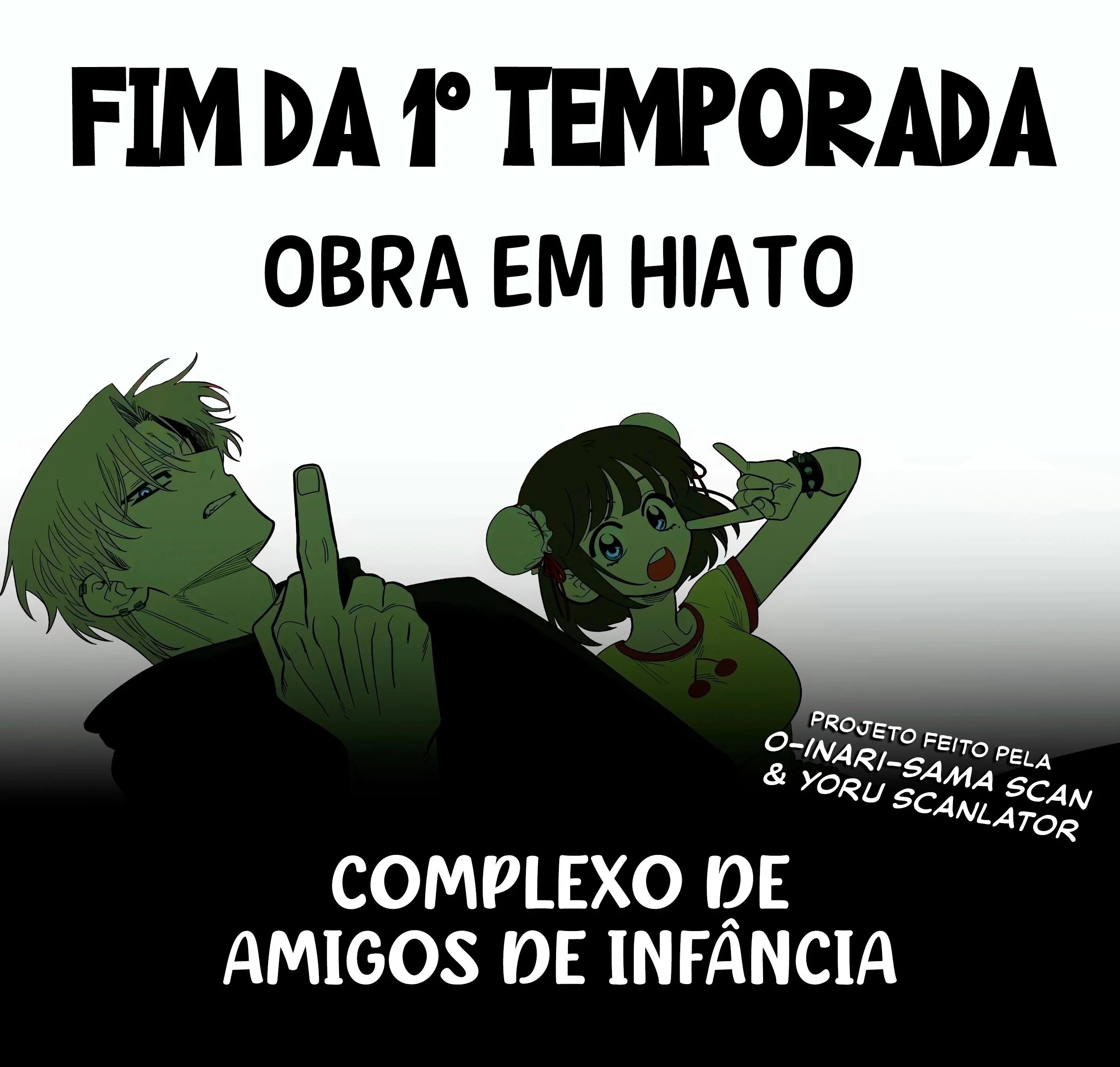 Complexo de Amigos de Infância Capítulo 1