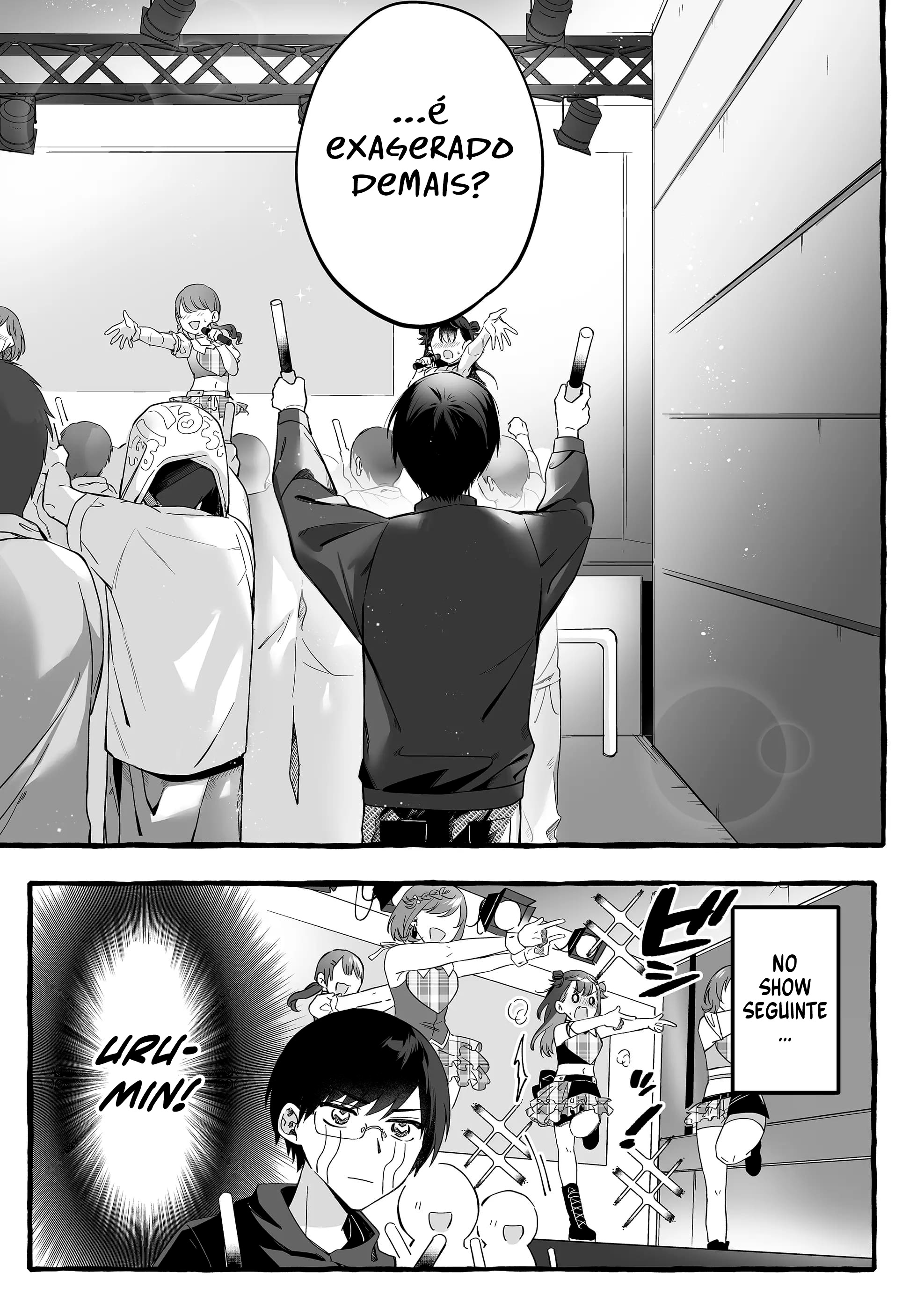 Damedol to Sekai ni Hitori Dake no Fan Capítulo 1