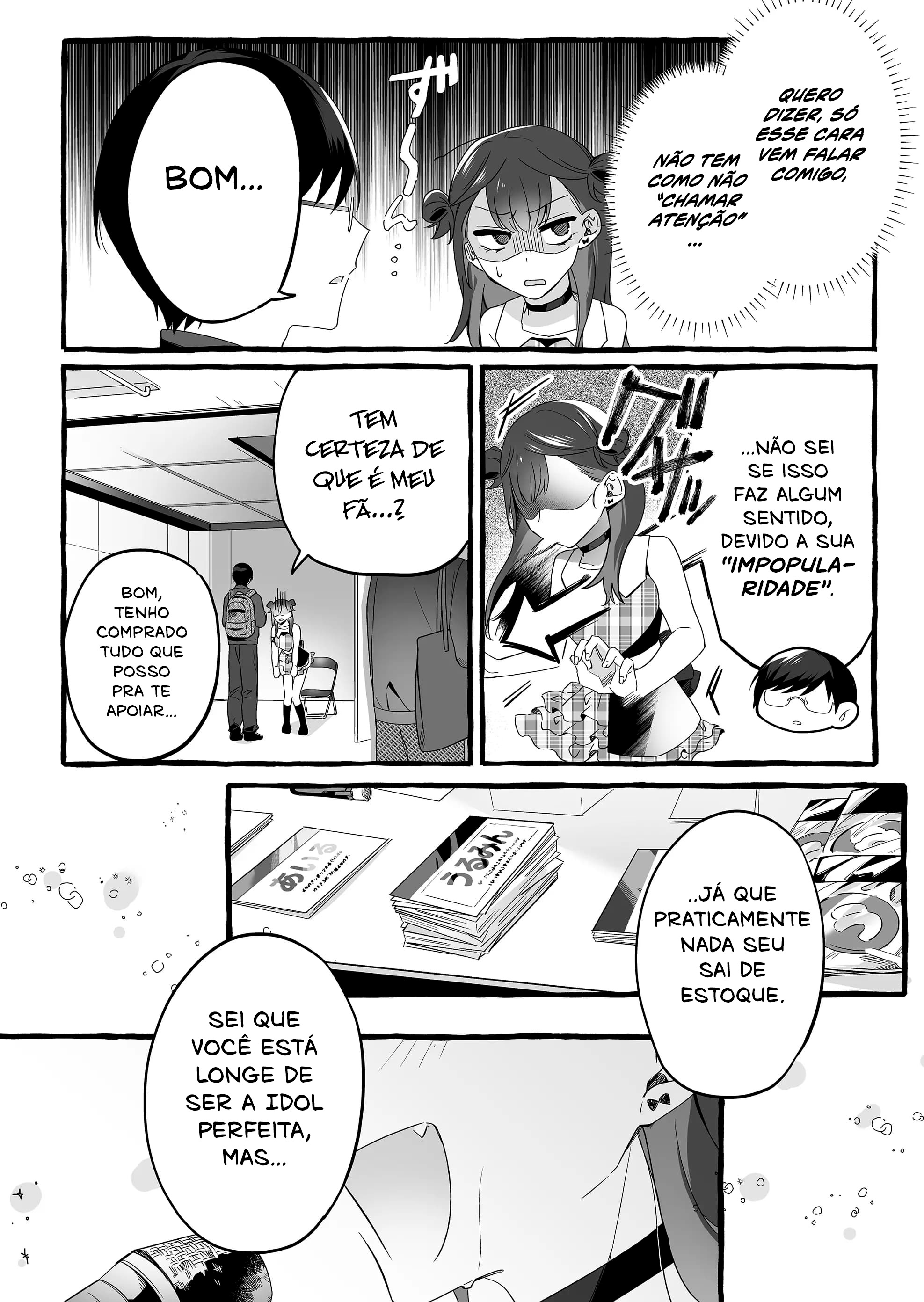 Damedol to Sekai ni Hitori Dake no Fan Capítulo 1