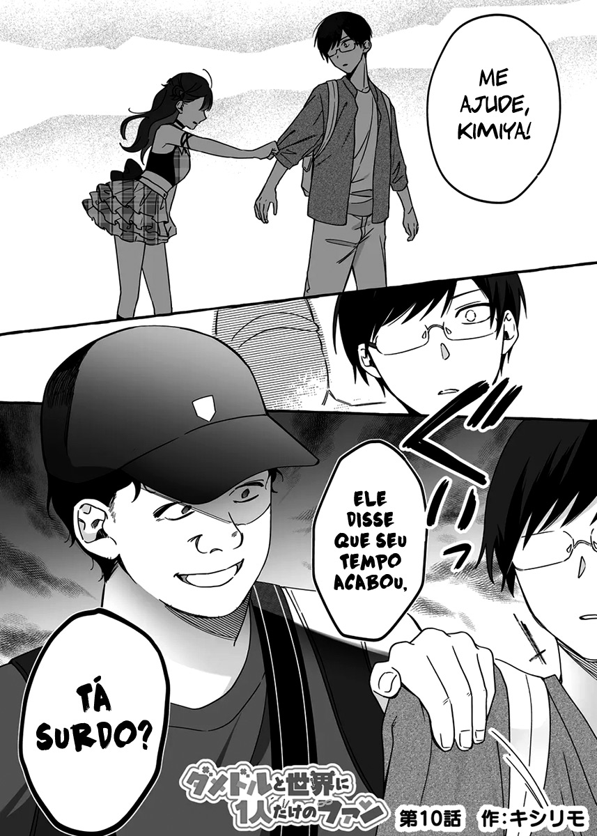 Damedol to Sekai ni Hitori Dake no Fan Capítulo 1