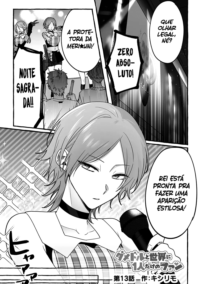 Damedol to Sekai ni Hitori Dake no Fan Capítulo 1