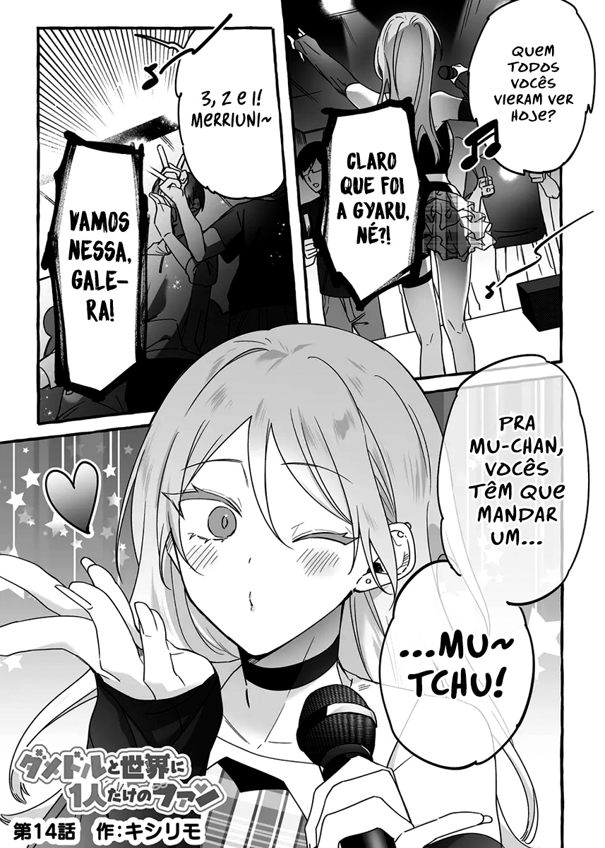 Damedol to Sekai ni Hitori Dake no Fan Capítulo 1