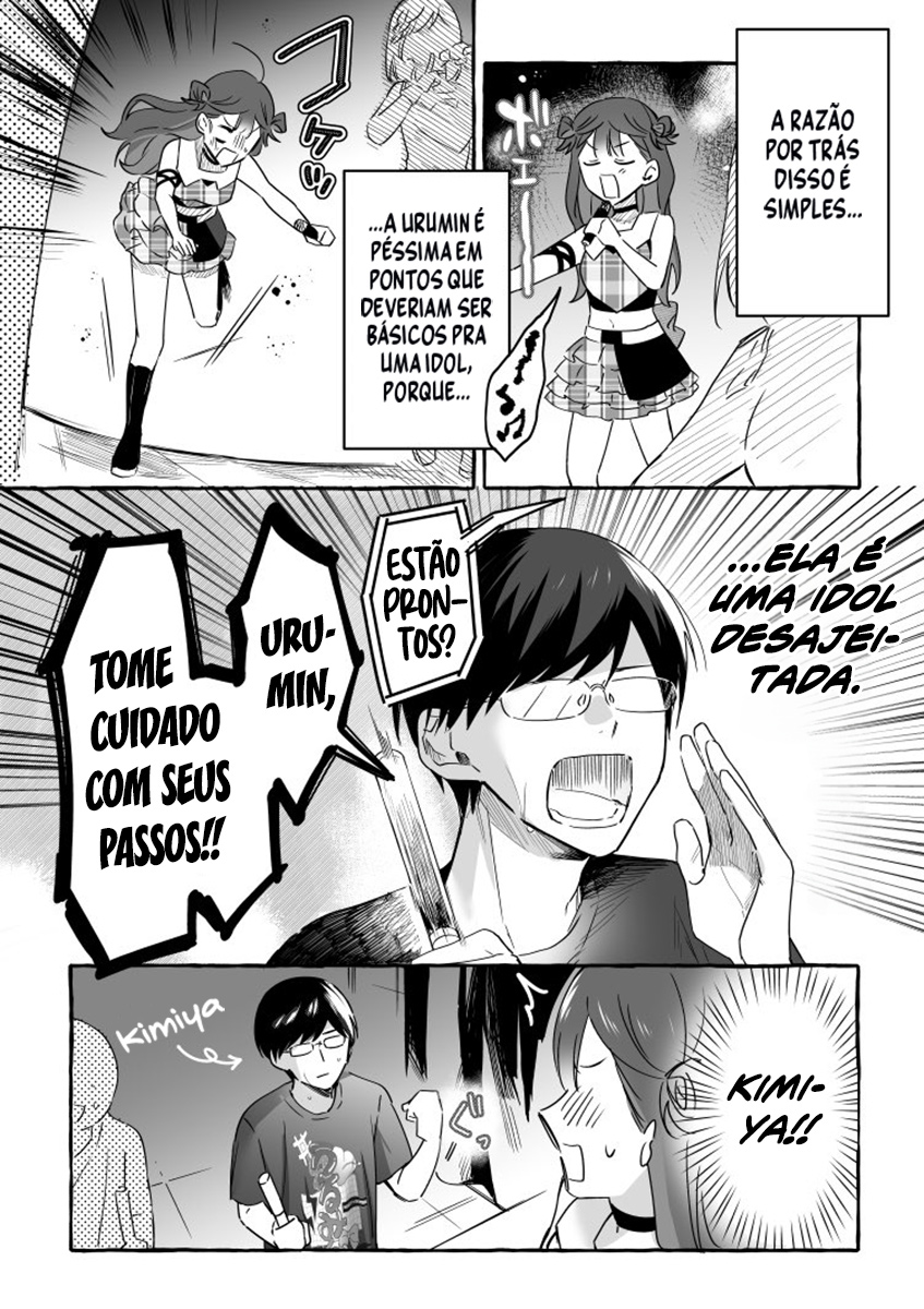 Damedol to Sekai ni Hitori Dake no Fan Capítulo 1