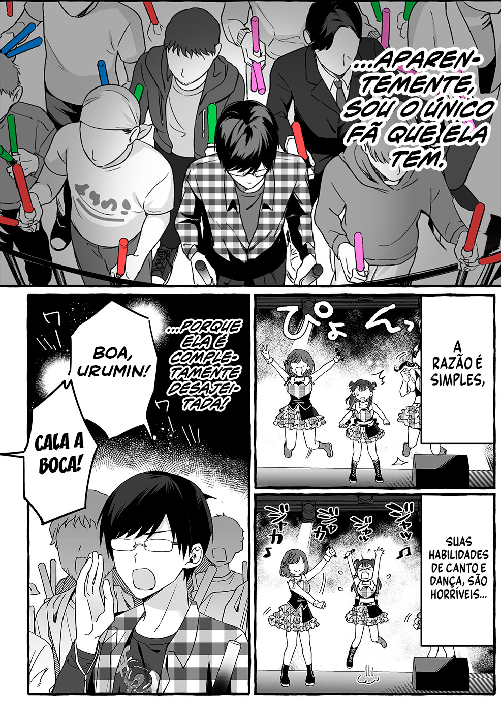 Damedol to Sekai ni Hitori Dake no Fan Capítulo 1
