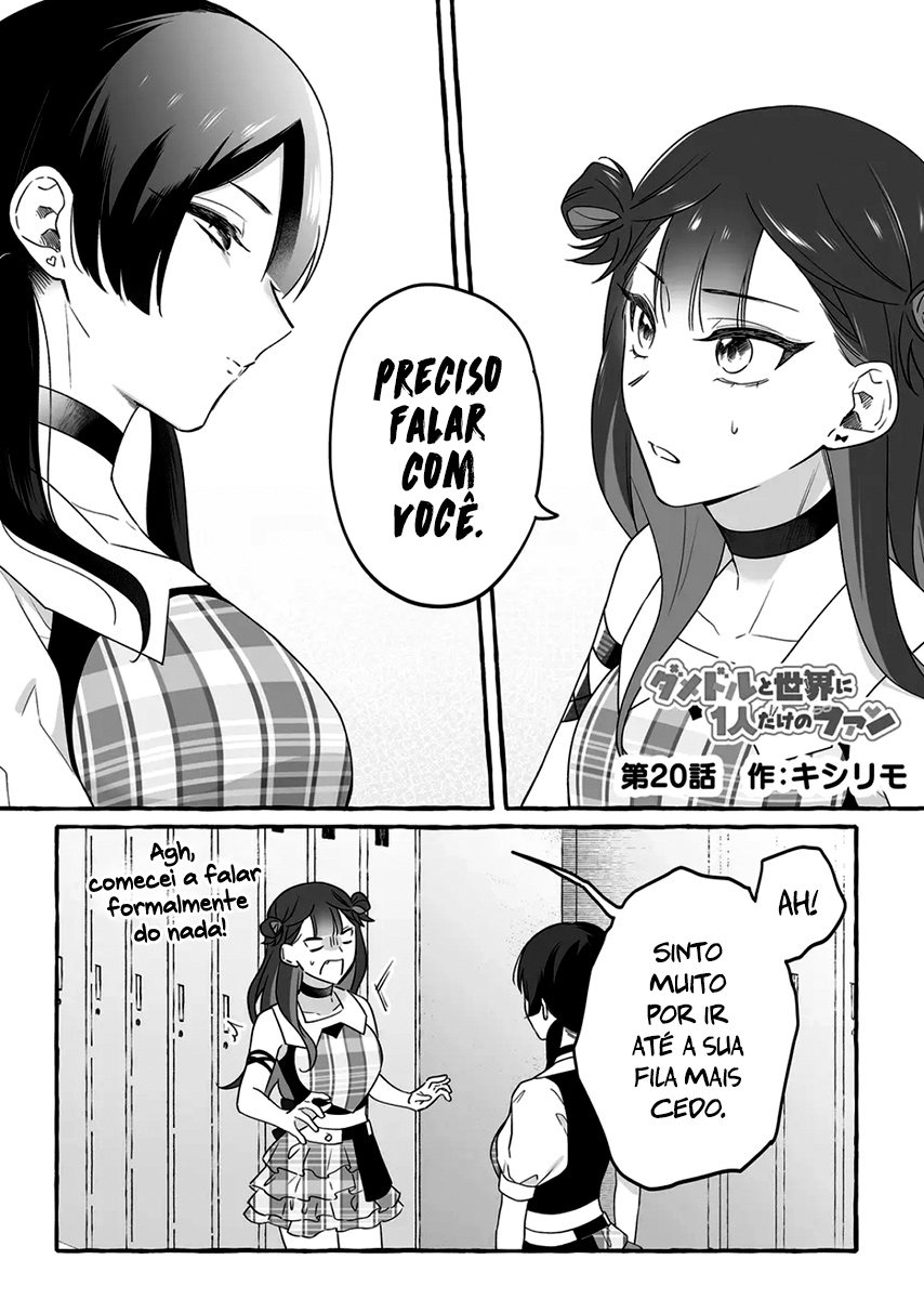 Damedol to Sekai ni Hitori Dake no Fan Capítulo 1