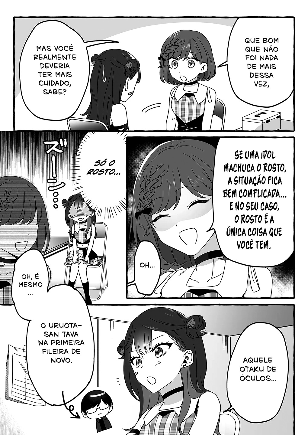 Damedol to Sekai ni Hitori Dake no Fan Capítulo 1