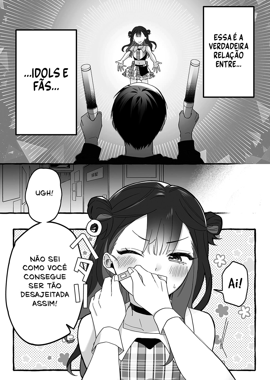 Damedol to Sekai ni Hitori Dake no Fan Capítulo 1