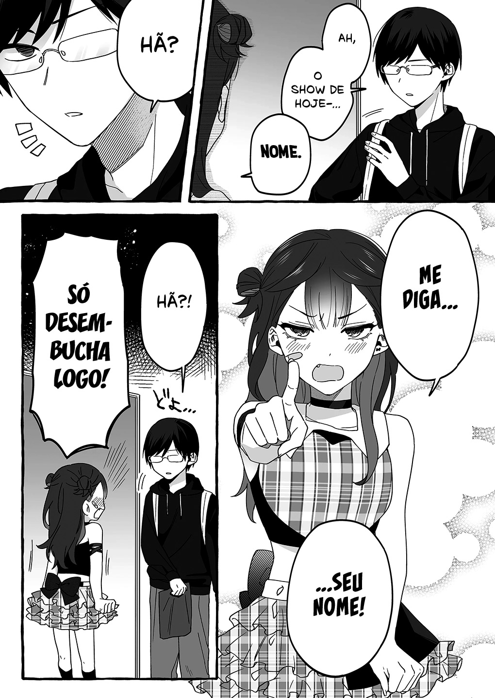 Damedol to Sekai ni Hitori Dake no Fan Capítulo 1