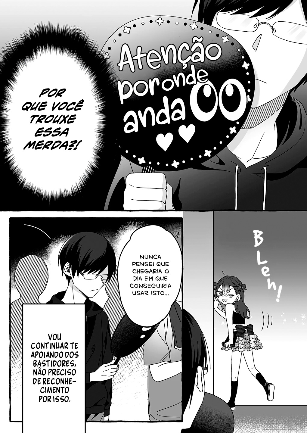 Damedol to Sekai ni Hitori Dake no Fan Capítulo 1