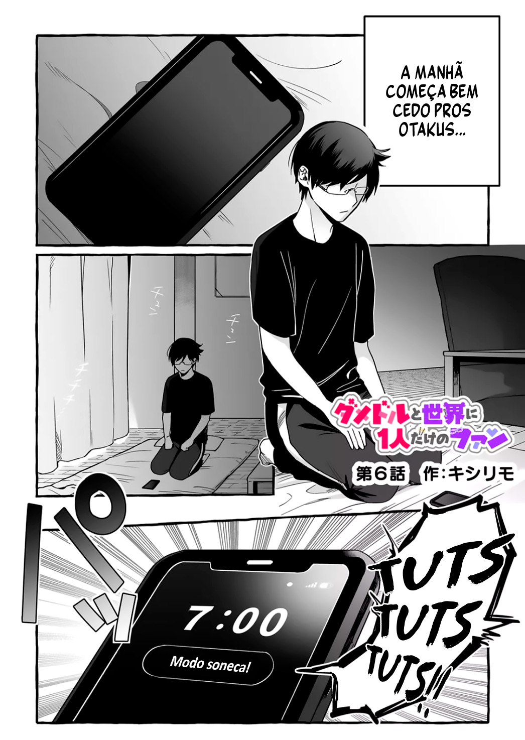 Damedol to Sekai ni Hitori Dake no Fan Capítulo 1