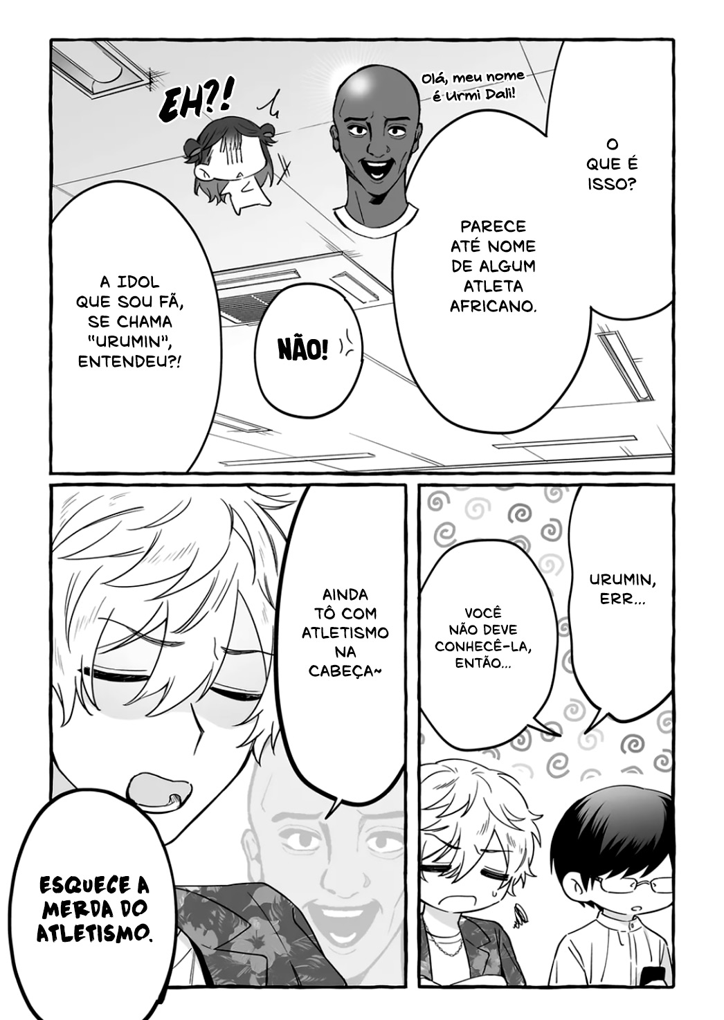 Damedol to Sekai ni Hitori Dake no Fan Capítulo 1