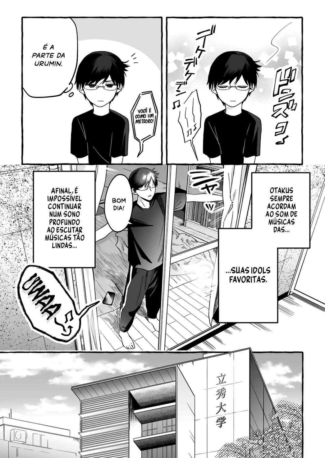 Damedol to Sekai ni Hitori Dake no Fan Capítulo 1