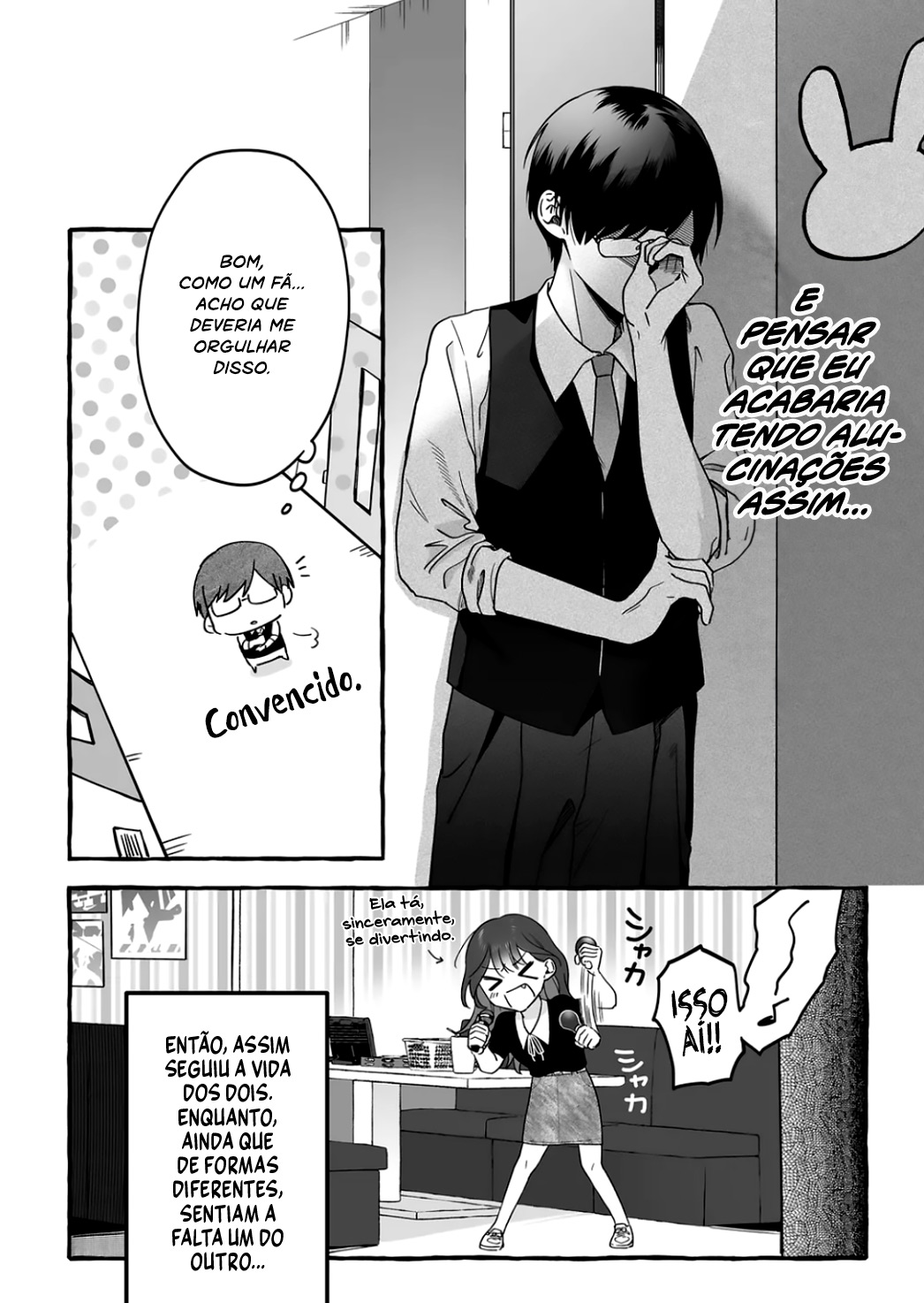 Damedol to Sekai ni Hitori Dake no Fan Capítulo 1