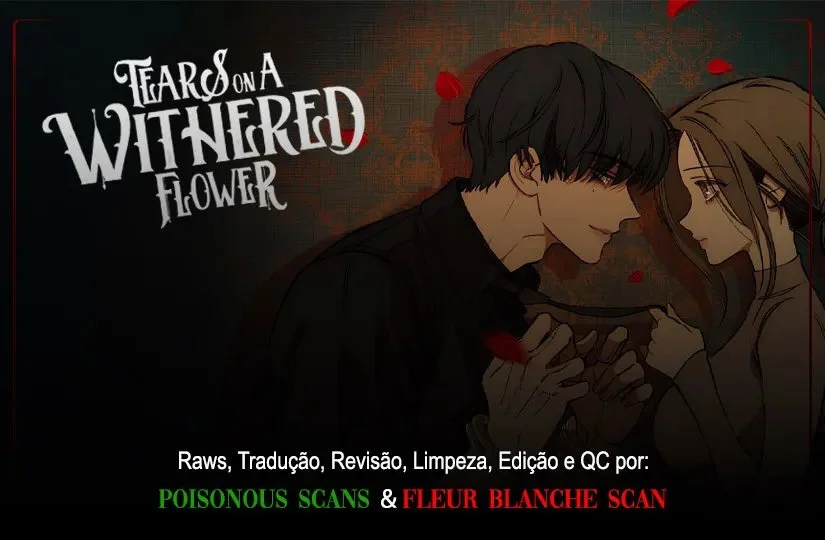 Lágrimas Sobre Flores Murchas Capítulo 1