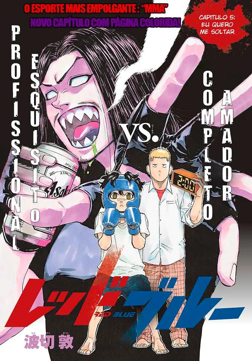 Red Blue Capítulo 1 – Inflexível
