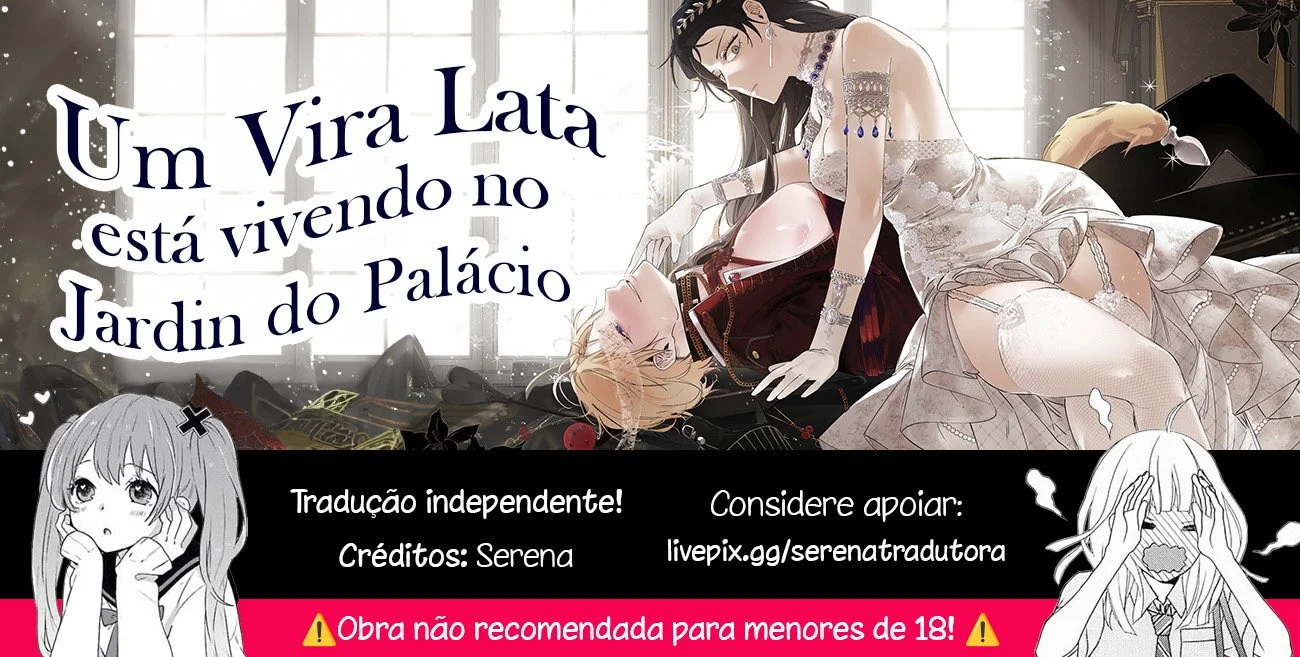 Um Vira Lata está vivendo no Jardim do Palácio Capítulo 1