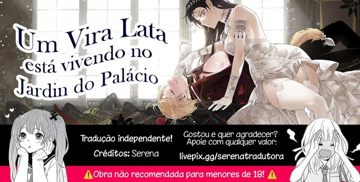 Um Vira Lata está vivendo no Jardim do Palácio Capítulo 1