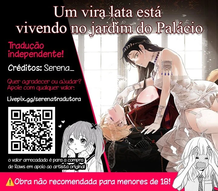 Um Vira Lata está vivendo no Jardim do Palácio Capítulo 1