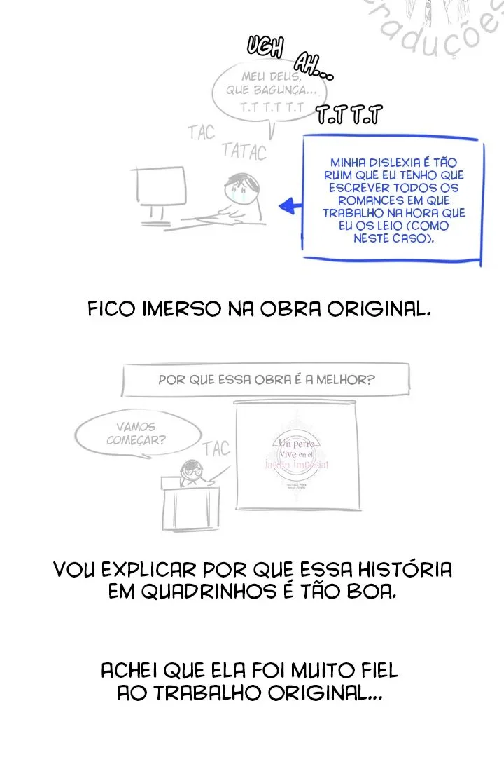 Um Vira Lata está vivendo no Jardim do Palácio Capítulo 1