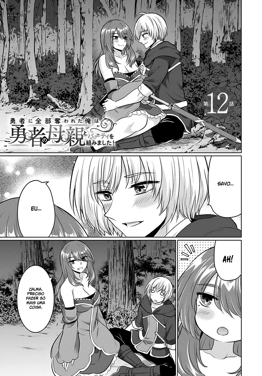 Yuusha Ni Zenbu Ubawareta Ore Wa Yuusha No Hahaoya To Party Wo Kumimashita! Capítulo 1