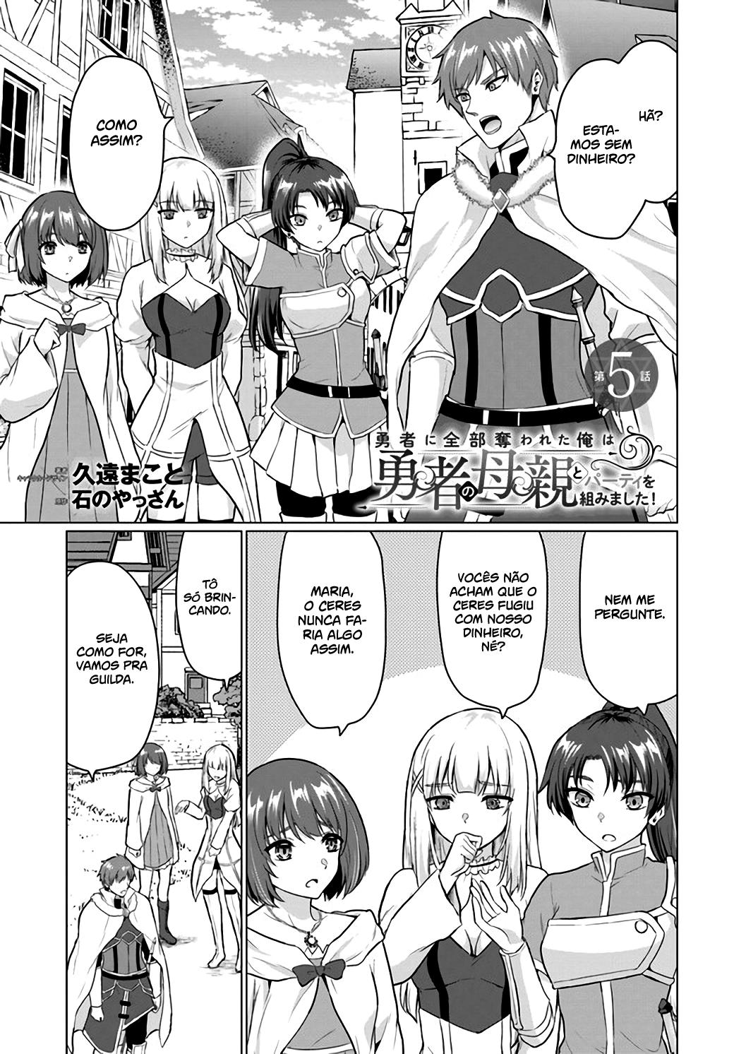 Yuusha Ni Zenbu Ubawareta Ore Wa Yuusha No Hahaoya To Party Wo Kumimashita! Capítulo 1