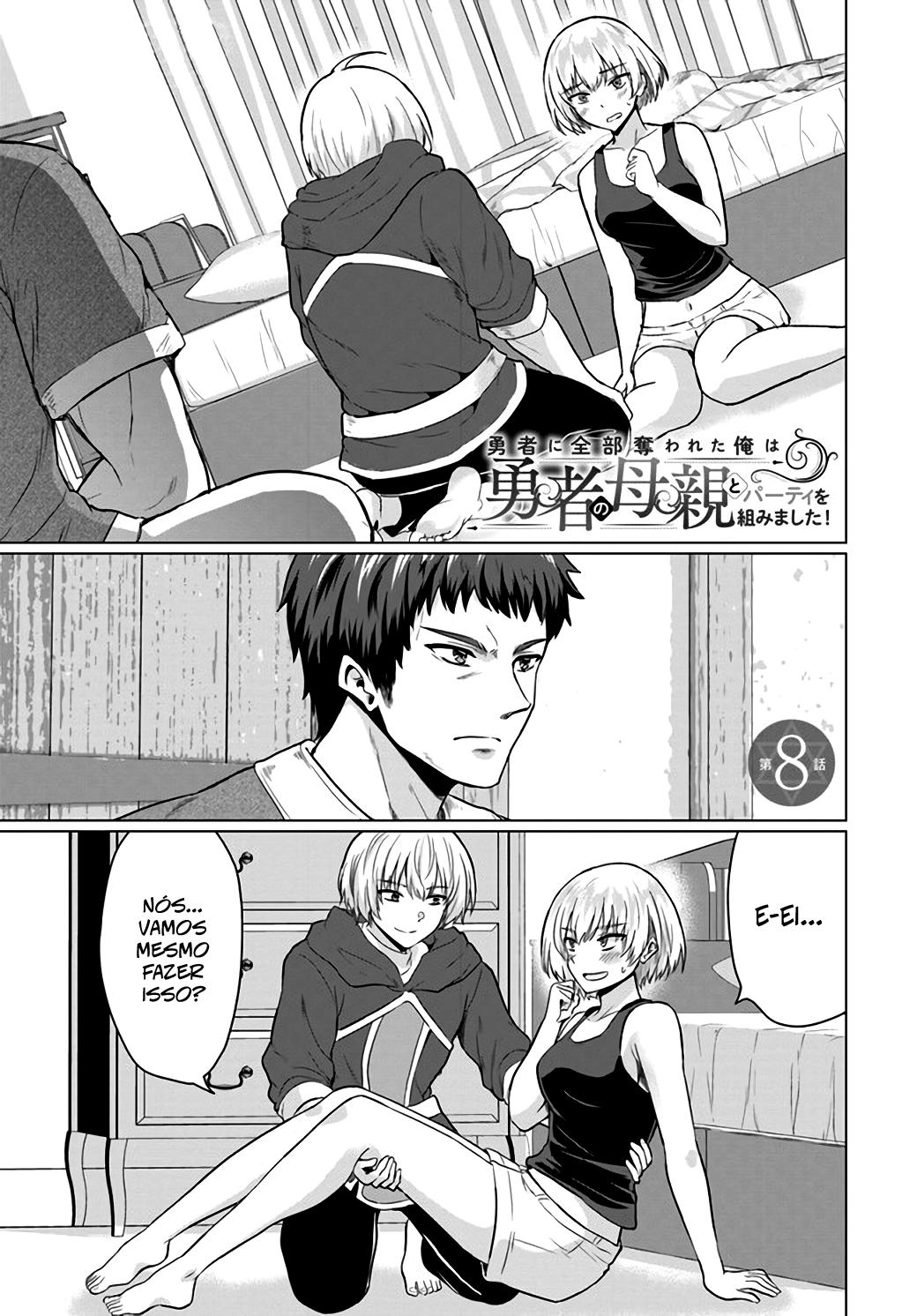 Yuusha Ni Zenbu Ubawareta Ore Wa Yuusha No Hahaoya To Party Wo Kumimashita! Capítulo 1
